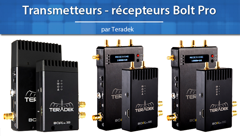 Le transmission vidéo par Teradek