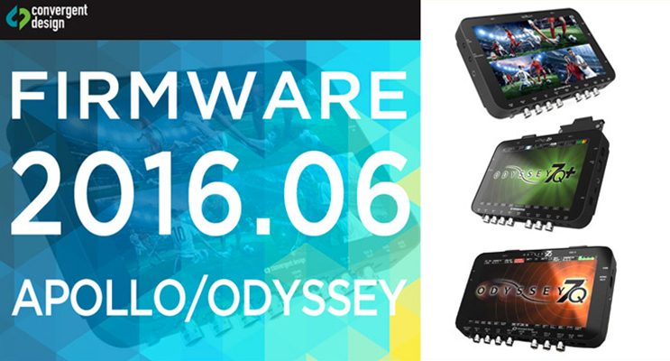 Nouveau Firmware Convergent Design pour Apollo/Odyssey