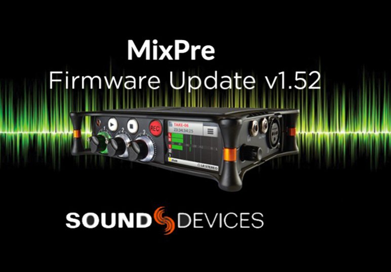 Firmware Update v1.52 MixPre Series Sound Devices