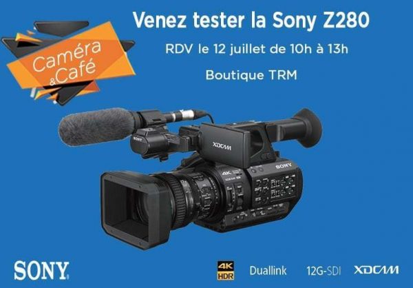 Venez tester la nouvelle caméra SONY PXW-Z280