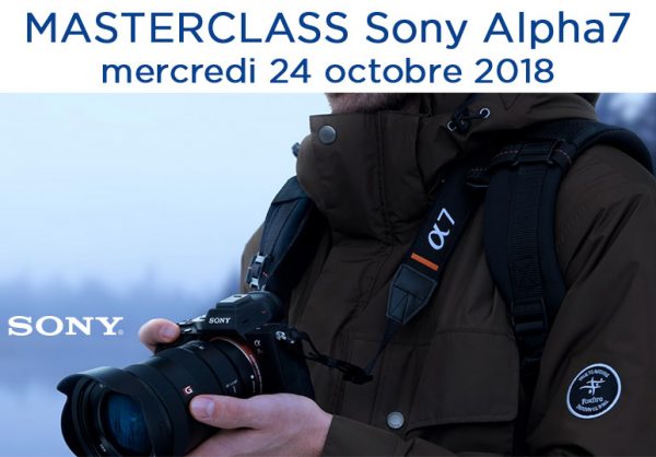 Masterclass : tournez avec la Alpha 7 !
