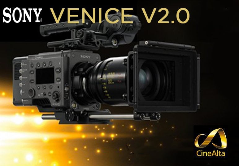 Nouveau firmware SONY VENICE v2.0