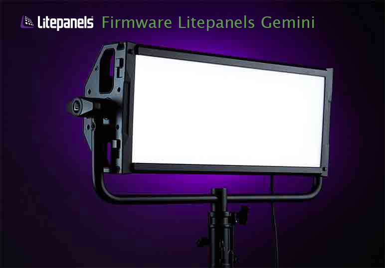 La mise à jour du firmware LITEPANELS GEMINI